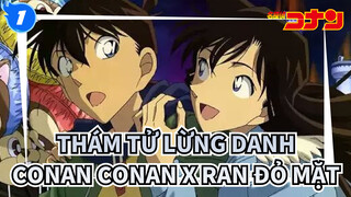 [Thám tử lừng danh Conan TV] Tổng hợp Conan x Ran đỏ mặt (Phần 15)_1