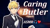 (ENG SUBS) A Caring Butler Takes Care Of You [ASMR Japanese]