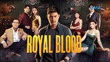 Royal Blood: Episode 50 Part 1/3