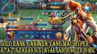SOLO RANK GAK ADA YANG MAU HYPER KITA TUNJUKKAN SUN JUNGLER LAYAK MASUK MSC