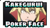 Kakegurui |Poker Face