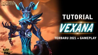 Tutorial cara pakai VEXANA 2021 Mobile Legend Indonesia