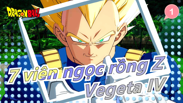 [7 viên ngọc rồng] Kẻ can đảm đơn độc -Vegeta IV_1