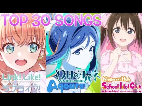 My Top 30 Songs for Love Live! in 2023