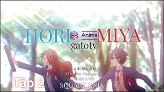 Review phim : Horimiya Tập  Full HD ( 2021 ) - ( Tóm tắt anime )