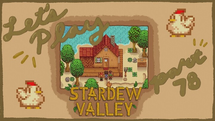 Let's Play: Stardew Valley - sicky stardew [78]