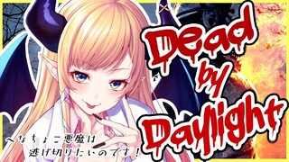 【DeadbyDaylight】へなちょこ悪魔は逃げ切りたいのです！【ホロライブ/癒月ちょこ】