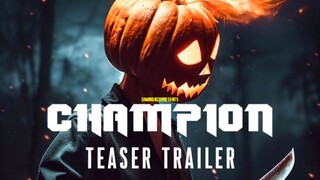 Champion | Teaser Trailer