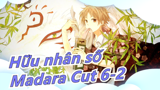 [Hữu nhân số]Madara Cut 6-2