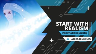 ⚡ Animation Quicktip | Start with Realism