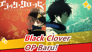 Black Clover|Sihirku adalah untuk membuatmu meneriakan OP baru![Orang Luar]