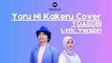Yoru Ni Kakeru Cover ft. Mari [Lyric Version]