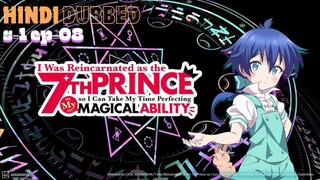 I Was Reincarnated as the 7th Prince | S1 Episode 08 HINDI DUBBED 720p | BiliBili | ATROCK-X ANIME