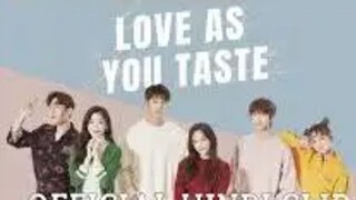 love is you taste 💓 episode 2 ( Hindi dubbing drama ) #c drama # k drama