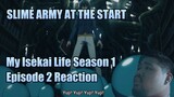My Isekai Life Episode 2 Reaction | SLIME ARMY AT THE START OF THE JOURNEY!