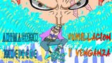 One Piece Fan Animation  | Humillación y Vengaza