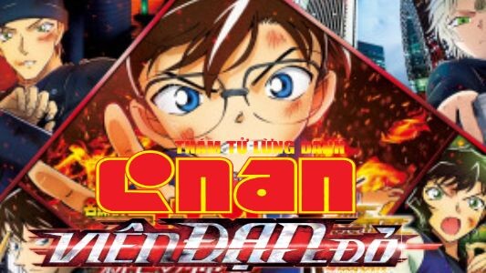 Thám Tử Lừng Danh Conan Movie 24 : Viên Đạn Đỏ Tươi [ Lồng Tiếng ] -  Bilibili