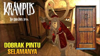 Senjata Makan Tuan - KRAMPUS Dobrak Pintu Selamanya