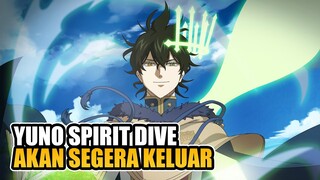 YUNO SPIRIT DIVE Terlalu Broken! Wajib Gacha | Black Clover Mobile