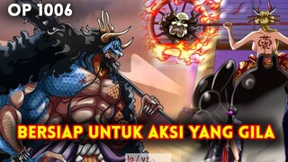 PREDIKSI OP 1006 !! KEMAMPUAN RAHASIA AKAN DITUNJUKAN & BERSIAP UNTUK AKSI YANG GILA ( ONE PIECE )