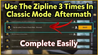 Use The Zipline 3 Times In Classic Mode - Aftermath