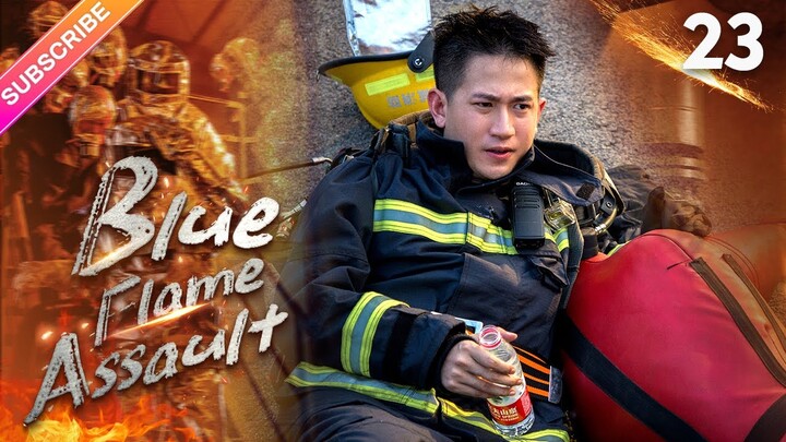 【Multi-sub】Blue Flame Assault EP23 | Allen Ren, Chen Xiaoyun | Fresh Drama