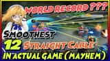 FANNY WORLD RECORD??? Smoothest 12 Straight Cable in ACTUAL GAME (Mayhem) | Montage#2 | MLBB