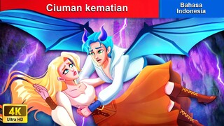 Ciuman kematian 👻 Dongeng Bahasa Indonesia 🌜 WOA - Indonesian Fairy Tales