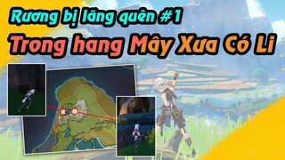 Rương bị lãng quên trong hang Mây Xưa Có Li | Chắc ai đó sẽ cần đó, không là mò cả buổi luôn =))