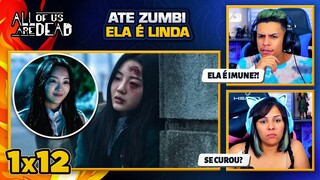 All of Us Are Dead 1ºT - EP 12 | [Casal Jounin React] 🔥