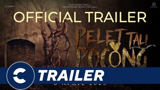 Official Trailer PELET TALI POCONG - Cinépolis Indonesia