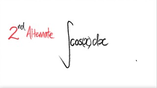 2nd Alternate: trig integral  ∫cos(x) dx