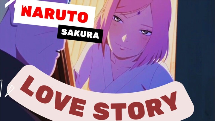 Naruto Sakura Love Story