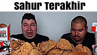 Sahur Terakhir...