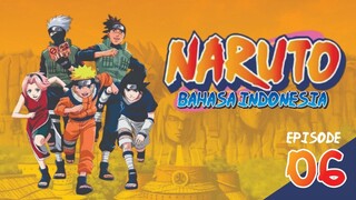 Naruto Episode 006 Bahasa Indonesia