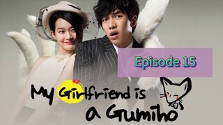 MY GF IS A GUMIH🦊 Episode 15 Tagalog Dubbed