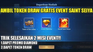 DRAW GRATIS EVENT MLBB X SAINT SEIYA RONDE 1!! TRICK KLAIM TOKEN DAN PROMO DIAMOND MOBILE LEGENDS