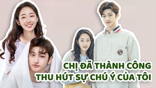 Cuộc tình chị em với bộ phim CHỊ ĐÃ THÀNH CÔNG THU HÚT SỰ CHÚ Ý CỦA TÔI