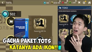 ALL IN GACHA PAKET TOTS! BISA DAPET PEMAIN IKON?! - FIFA Mobile