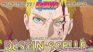 NARUTO 😢 BORUTO CHAPITRE 77 RÉSUMÉ COMPLET FRANCAIS ET PREVIEW 78 !