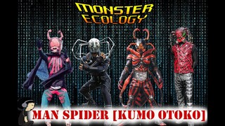 [Monster Ecology] Kamen Rider สัตว์ประหลาดShocker:Man Spider