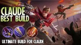 Back To Meta - Claude Best Build | Top 1 Global Claude Build Guide | Claude Gameplay -Mobile Legends