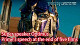 A video montage of Optimus Prime's speeches