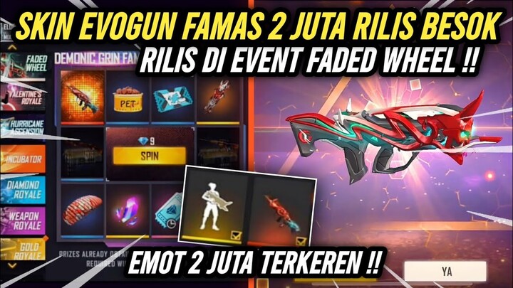EVOGUN FAMAS 2 JUTA RILIS BESOK❗FAMAS 2 JUTA RILIS DI EVENT FADED WHEEL FREEFIRE !!
