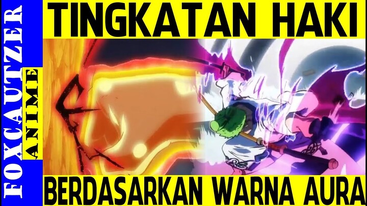 Tingkatan Haki Luffy Berdasarkan Auranya ( One Piece Wano )