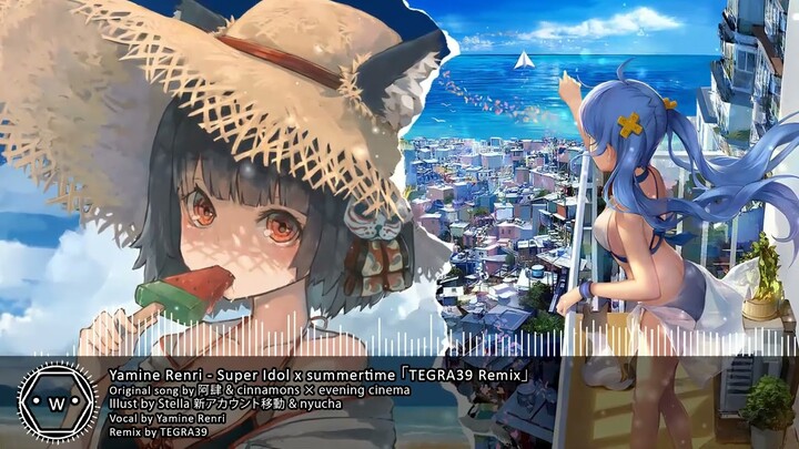 「Koplo」 Yamine Renri - Super Idol x summertime 「TEGRA39 Remix」