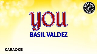 You (Karaoke) - Basil Valdez