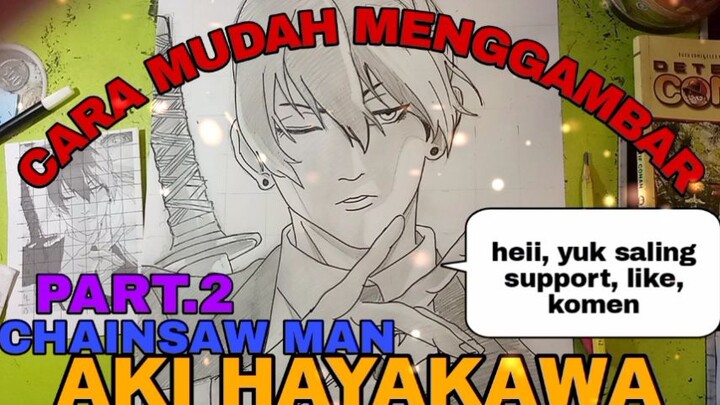 cara yg sangat mudah untuk menggambar anime chainsaw mam AKI HAYAKAWA part.2