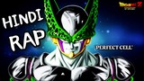 INSANE - "CELL RAP" | DBZ |                          ( Hindi Anime Rap )