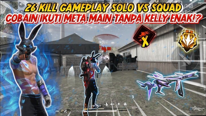 26 KILL GAMEPLAY SOLO VS SQUAD COBAIN IKUTI META